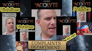 A Balanced Response to The Acolyte Complaints