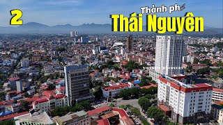 THÀNH PHỐ THÁI NGUYÊN #flycam #vietnamdiscovery #thainguyen