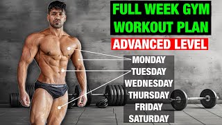 Full Week Gym Workout Plan | Advanced Level