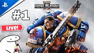 Warhammer 40k Space Marine 2 PS5 Max Graphics LIVE Gameplay! 🚀 PART 1💥 1080p 60fps ( NO Commentary )