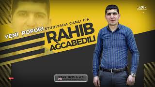 yeni şən popuri Rahib Ağcabədili ⧸ studiyada canlı ifa ⧸ papuri ⧸ rahib agcabedili ⧸ star media