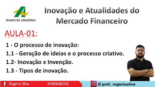 CONCURSO DO BASA - aula 01: Inovação e Atualidades do mercado financeiro.