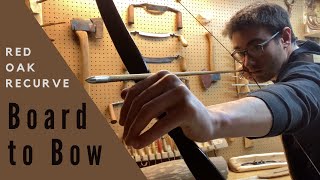 Board to Bow: Making a Light Recurve from a Red Oak Board