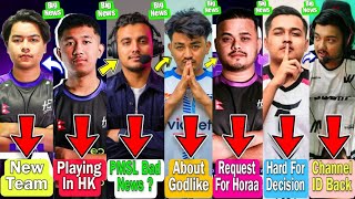 NoFear Sign New Team😱| Rulz Reply To Indian Fans🇮🇳| Himson Back In Hk | PMSL Bad News |Left Casting?