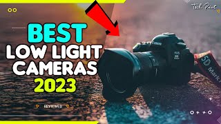 Best Low Light Cameras 2023 - Don't Buy Before Watch This One