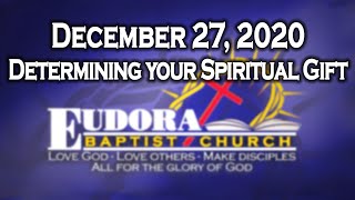 December 27, 2020 - Determining your Spiritual Gift