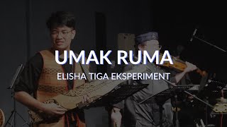 Umak Ruma - Elisha Tiga Eksperiment (Live at Angkasa, Brunei Darussalam)