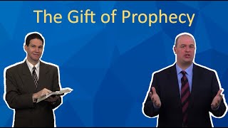 The Gift of Prophesy