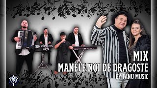 Cele Mai Frumoase Manele 2025 🤩 Top Manele de Dragoste Mix by Tanu Music