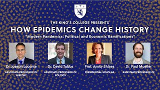 How Epidemics Change History: "Modern Pandemics: Political and Economic Ramifications"