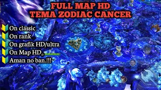 Script map zodiac cancer terbaru Mobile legends | MAP IMPERIAL SANCTUARY | Full HD