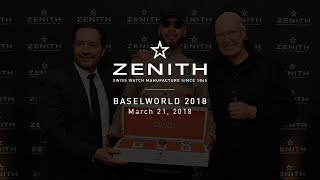 Zenith - Baselworld 2018