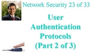 CSE571-11-15B: User Authentication Protocols (Part 2 of 3)