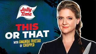 This Or That? with Amanda Frietag of CHOPPED