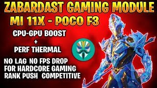 Zabardast Gaming Module for Mi 11x & Poco F3 | Mi 11x best gaming combo 💥