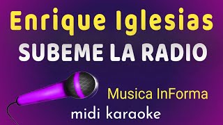 Enrique Iglesias  -  SUBEME LA RADIO  -  karaoke