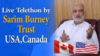 Live Telethon | Sarim Burney Trust | USA | Canada