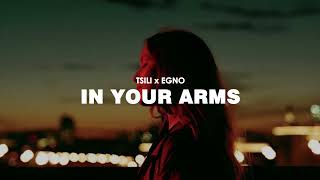 Tsili & Egno - In Your Arms