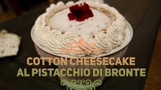 ❥Cotton cheesecake al pistacchio di Bronte