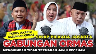 🔴 Gabungan Ormas Betawi POROS JAKARTA Sikap Pilkada 2024❗Warga Betawi Jangan Termakan Janji Receh❗