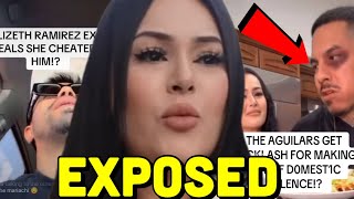 THE AGUILARS UNDER FIRE!? LIZETH RAMÍREZ CHEATS ON BF*SHOCKING*