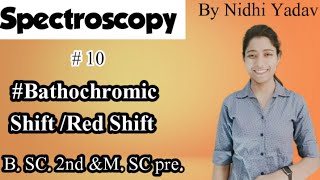 Spectroscopy /Bathochromic Shift/Red shift /UV-visible Spectroscopy