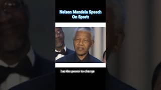 Nelson Mandela Speech On Sport: 🇺🇸