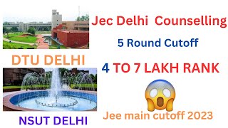 DTU & NSUT round 5 cutoff 2023 😍 | DTU & NSUT JEE Main cutoff 2023😁 | DTU Cutoff | Placements | DTU