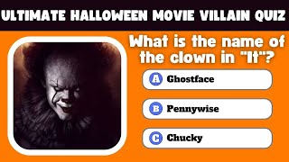 The Ultimate Halloween Movie Villain Trivia Quiz – How Well Do You Know the Bad Guys? 👻