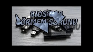 BİOS'DA USB AYGITI GÖRMÜYOR.