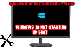 (SOLVED) windows 10 not starting PC is not booting  (Booting Up FIXED)