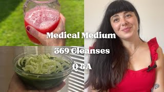 Medical Medium 369 Cleanses Q&A (JULY 2023) - by Justina