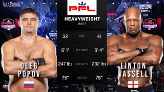 OLEG POPOV VS LINTON VASSELL FULL FIGHT PFL