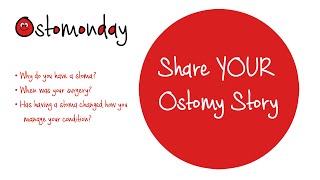 Share Your Story | Ostomonday