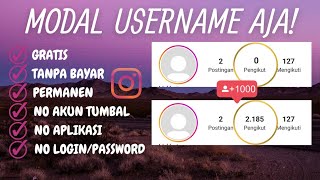 Cara Menambah Followers Instagram Gratis Tanpa Akun Tumbal Permanen Terbaru 2022