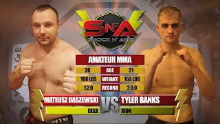 Shock N Awe 30 Free Fight: Mateusz Daszewski ve Tyler Banks Amateur MMA