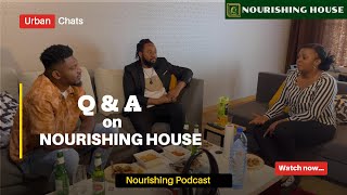 Nourishing Mind, Body & Soul | Your Q&A on NOURISHING HOUSE