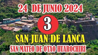 San Juan de Lanca 24 de Junio 2024  PRESENTACION DE DANZAS Y SUBIDA A LA CRUZ  / 003