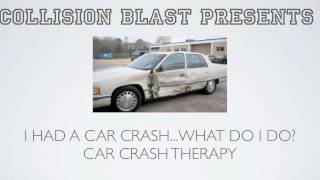 Car Crash: I Have Been In A Car Wreck...What Do I Do? Part 1