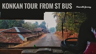 MSRTC Bus travels through rural Konkan | Kudal - Dhamapur - Malvan