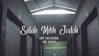 Salah Milih Jodo