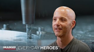 Tool & Die Maker | Grainger Everyday Heroes