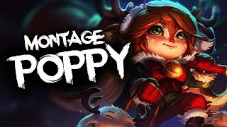 Poppy Montage | Best Poppy Plays Compilation | League of Legends | 2019 | Season 9