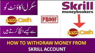 How to attached skrill account with Jazz Cash account | how to withdraw money from skrill account