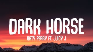 Katy Perry - Dark Horse ft. Juicy J (Lyrics) "so you wanna play with magic?"