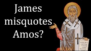 Did James Misquote Amos | Council of Jerusalem