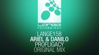 Ariel & Danilo - Profligacy (Original Mix) [OUT NOW]