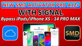 👀🔥 NEW SMD Activator PRO A12+ iCloud Bypass with Signal For iPads/iPhone XS -14 Pro Max iOS 14 to 16