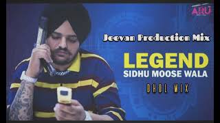 Legend Dhol Mix Sidhu Moose Wala Mix By Jeevan Production Remix Song Punjabi Mp3 2024