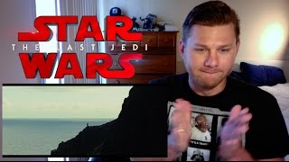 Star Wars: The Last Jedi Trailer Reaction